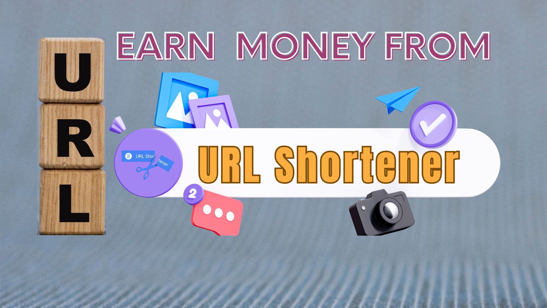 Best URL Shortener to Earn Money